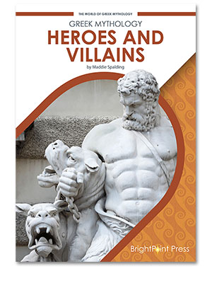 Greek Mythology Heroes and Villains cover