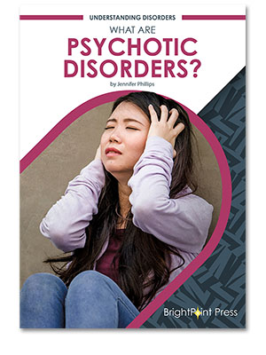 What Are Psychotic Disorders? cover