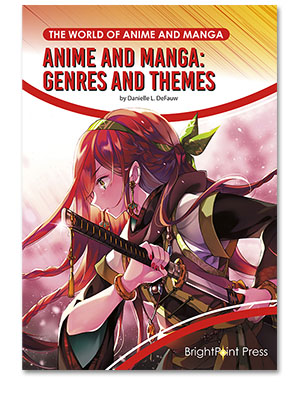 Anime and Manga: Genres and Themes cover