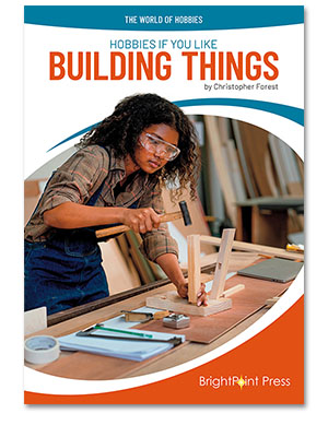 Hobbies If You Like Building Things cover