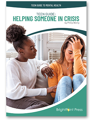 Teen Guide: Helping Someone in Crisis cover
