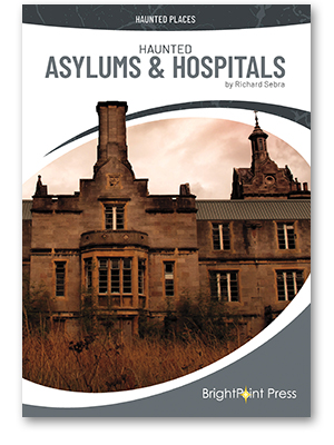 Haunted Asylums & Hospitals cover