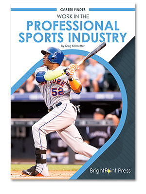 Work in the Professional Sports Industry cover