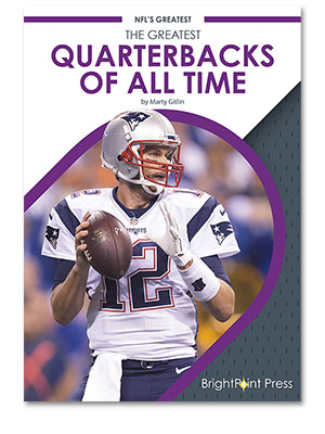 The Greatest Quarterbacks of All Time cover